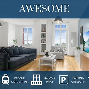 Homey Awesome - Proche Gare Et Tram - Centre-Ville - Balcon Prive - Wifi Gratuit Анмас Exterior photo